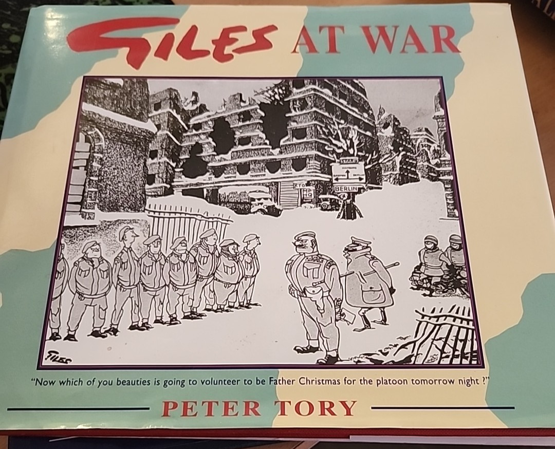 2x CARL GILES CARTOONS BOOKS – GILES AT WAR & LIFE IN CARTOONS, HARDBACK. VGC