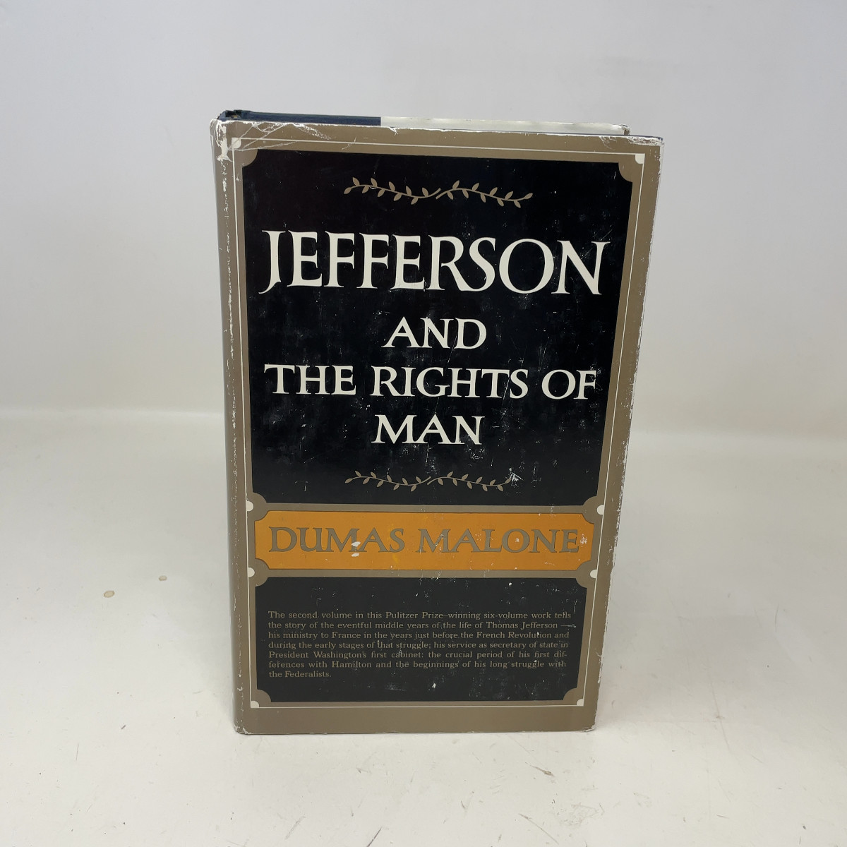 Jefferson and the Rights of Man (Jefferson and His Time, Vol. 2) by Dumas Malone