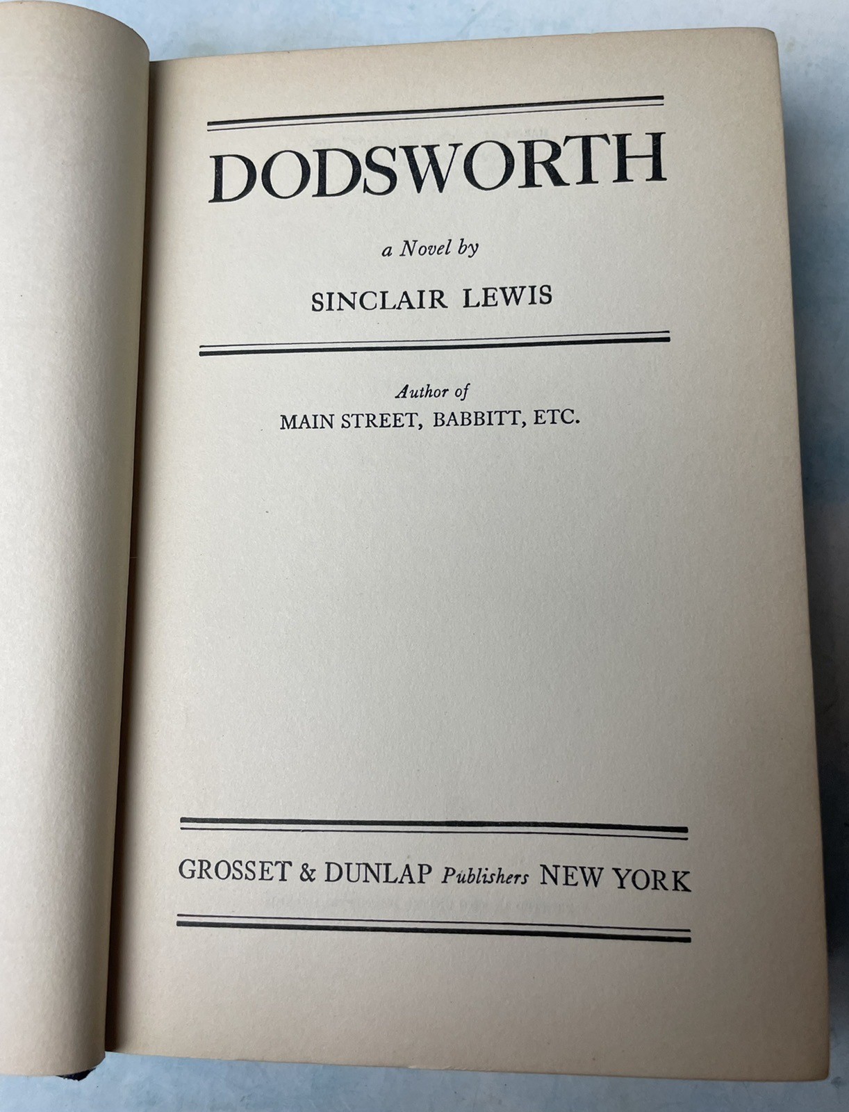 DODSWORTH by Sinclair Lewis 1929 Hardcover First Edition 4th Printing