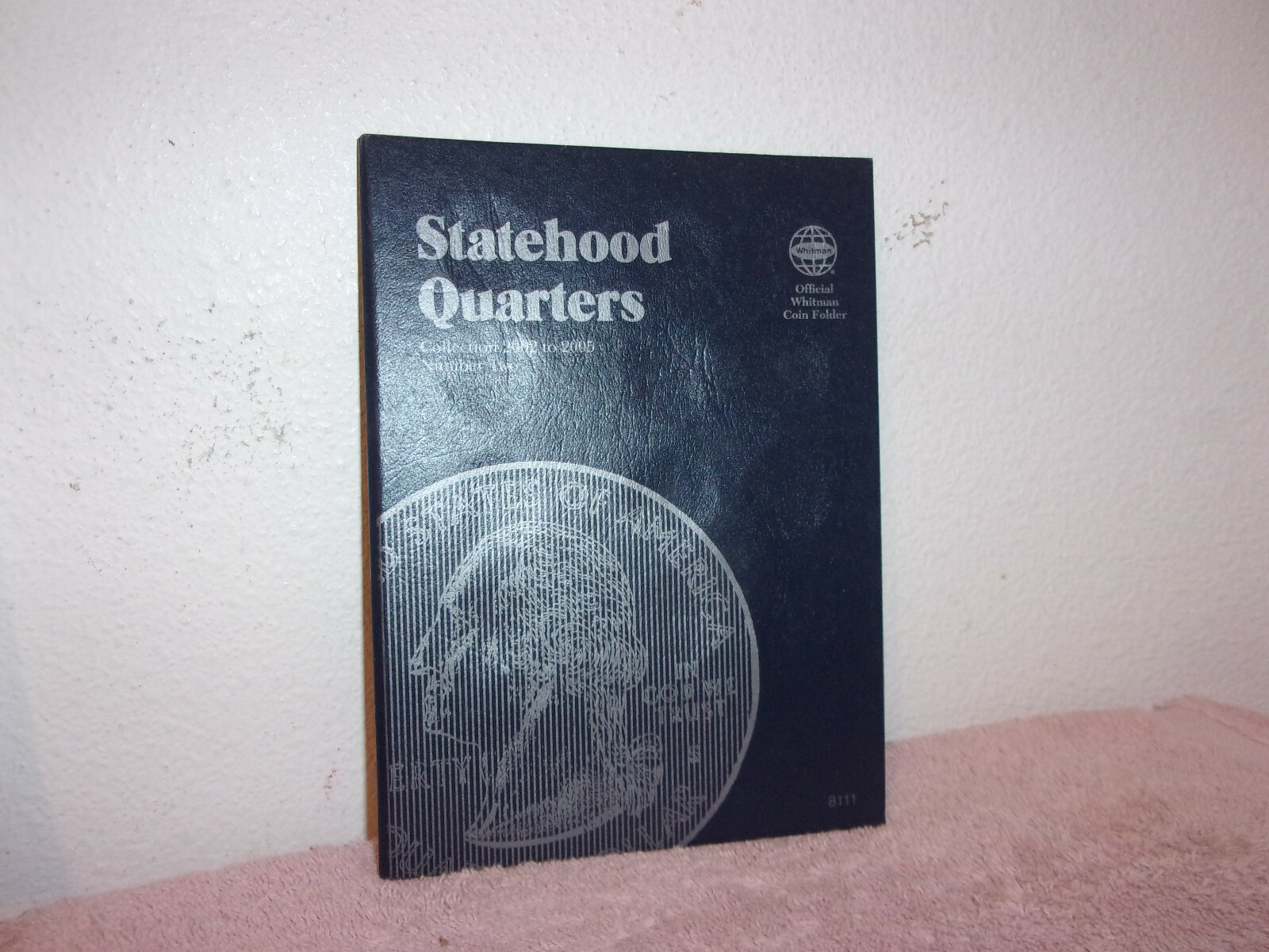 Statehood Quarters : Collection 2002-2005 by Whitman Coin Products Staff…