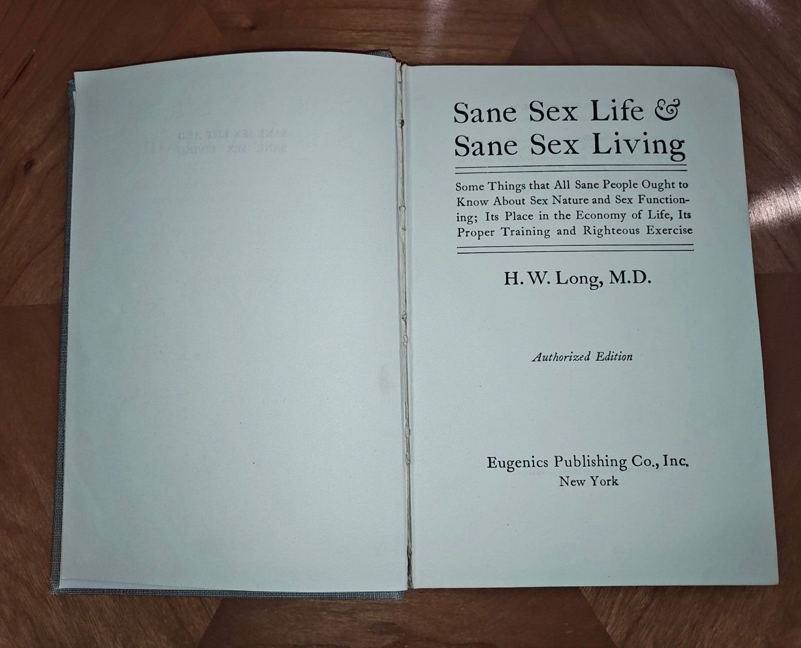 Sane Sex Life & Sane Sex Living H.W. Long 1937 Eugenics Publishing Antique Book