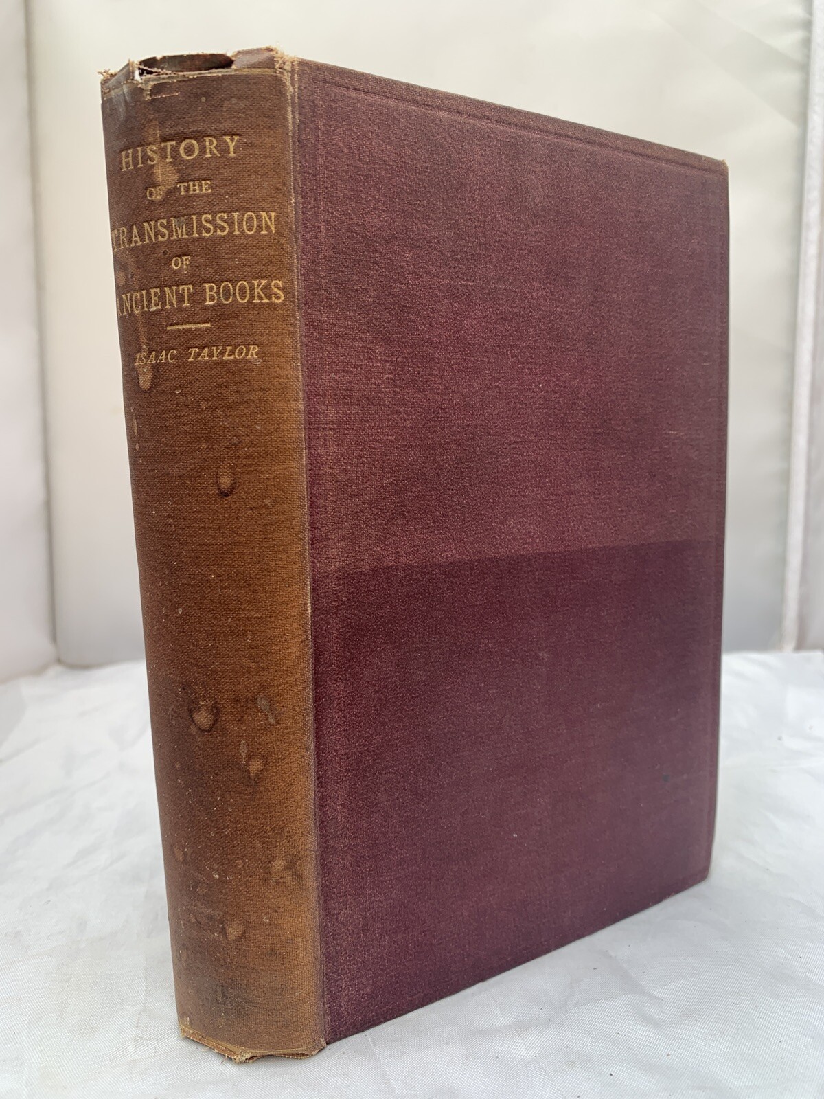 History of the Transmission of Ancient Books by Isaac Taylor 1827