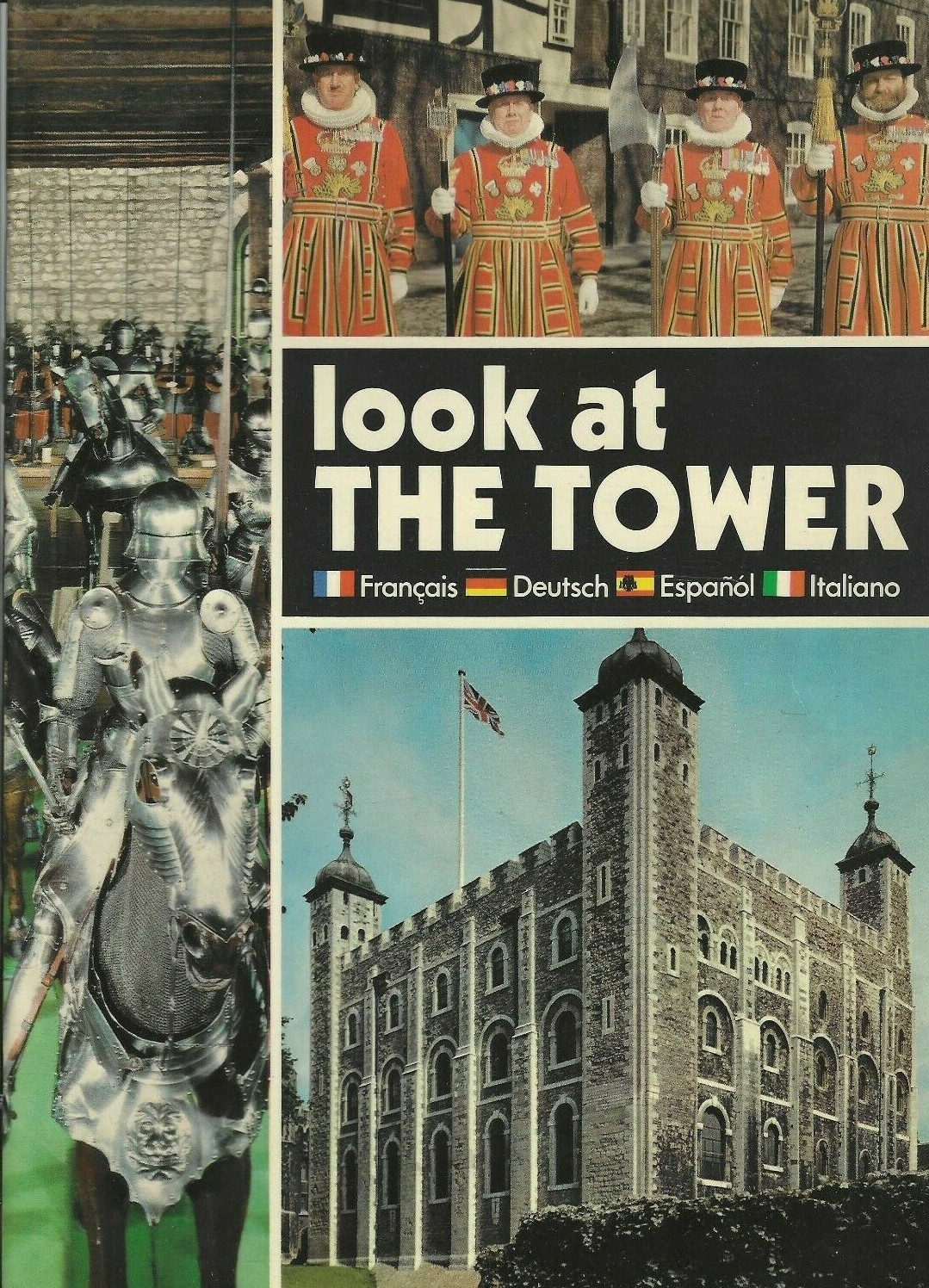 Look At The Tower Paperback 1972 Souvenir Guide Tower of London (B91)