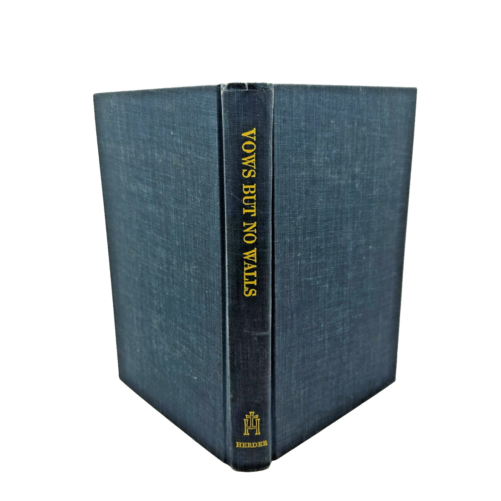 Vows But No Walls 1967 Second Printing Herder Hardcover Catholic Theology Religi