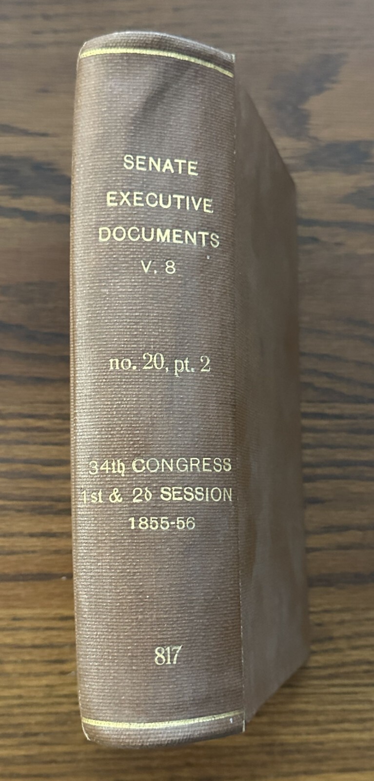 SENATE EXECUTIVE DOCUMENTS OF THE UNITED STATES SENATE 1855-1856 US PATENTS
