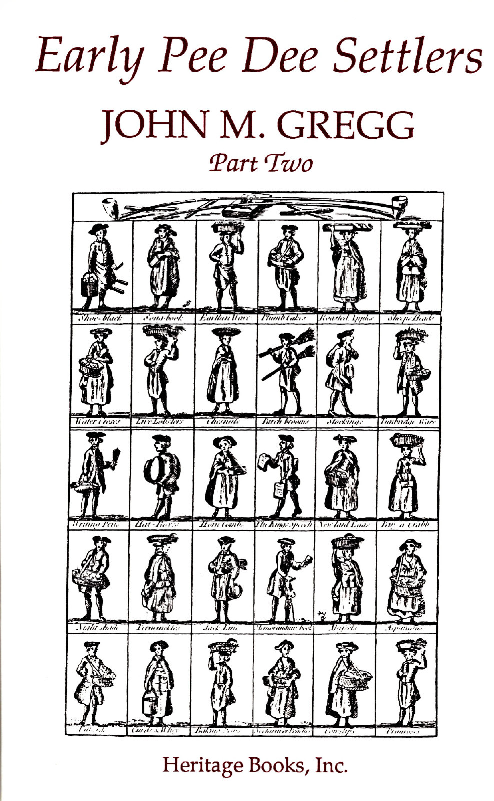 Early Pee Dee Settlers, Part Two, by John M. Gregg, 1993, 1st Ed, South Carolina