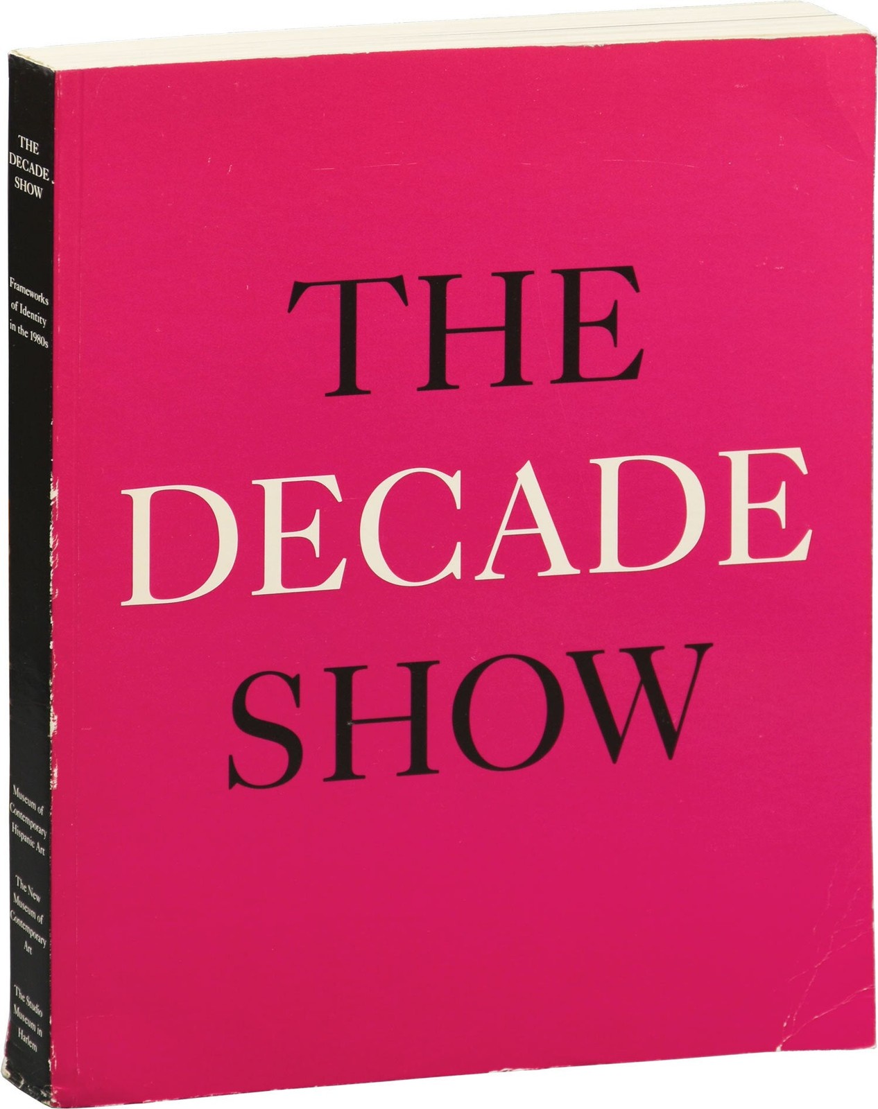 Marcia Tucker Nilda Peraza DECADE SHOW FRAMEWORKS OF IDENTITY IN 1st ed #153338