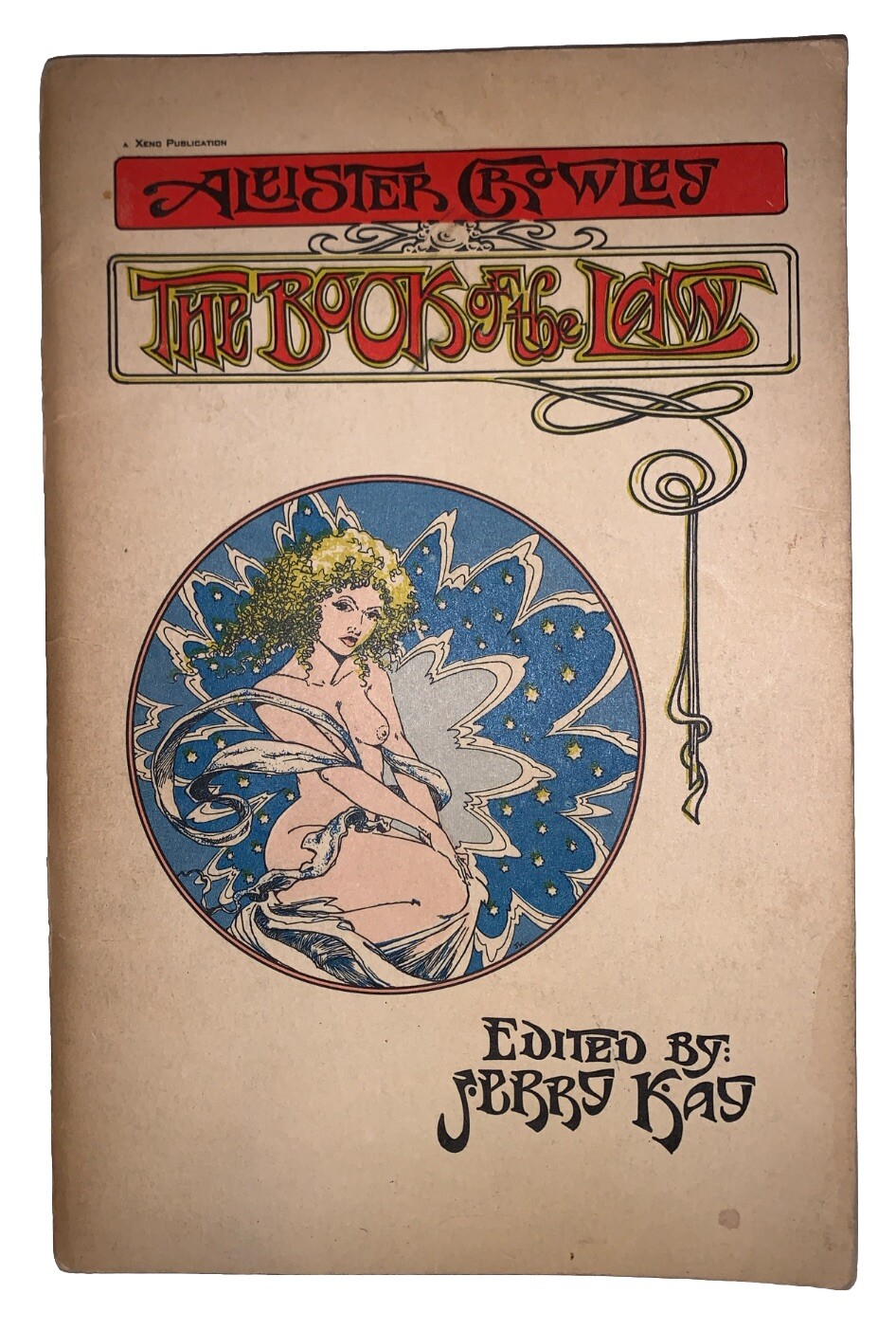 ALEISTER CROWLEY, THE BOOK OF THE LAW, Edited by JERRY KAY, 1970, 2nd, OCCULT