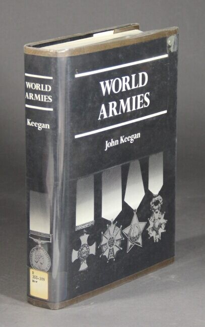 JOHN KEEGAN / World armies 1st Edition 1979 Military