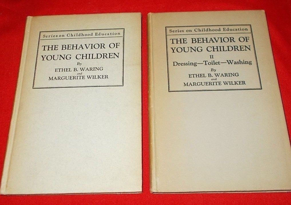 „Behavior Of Young Children“ Ethel B. Waring 1929-30 (2 Books) HC VG+