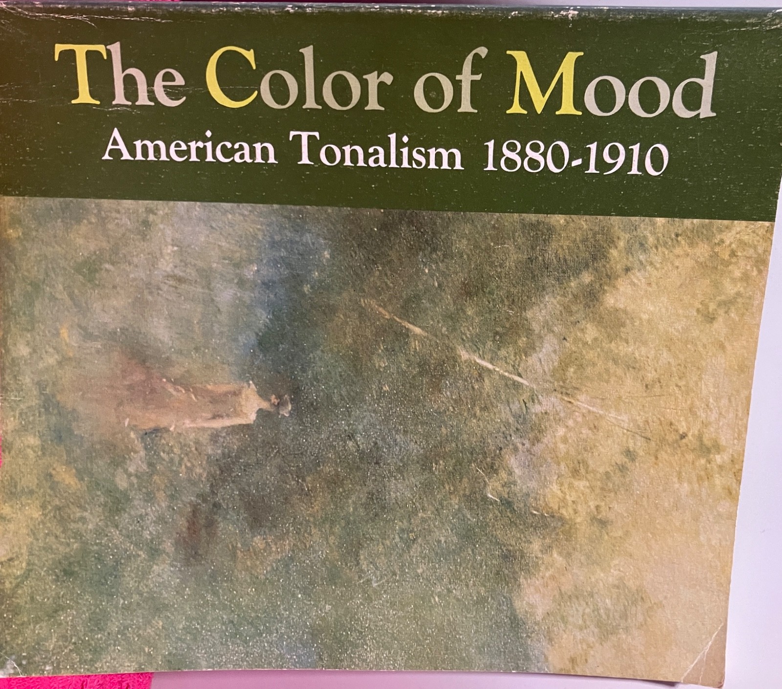 „The Color of Mood: American Tonalism 1880-1910“ Museum Exhibition Catalogue