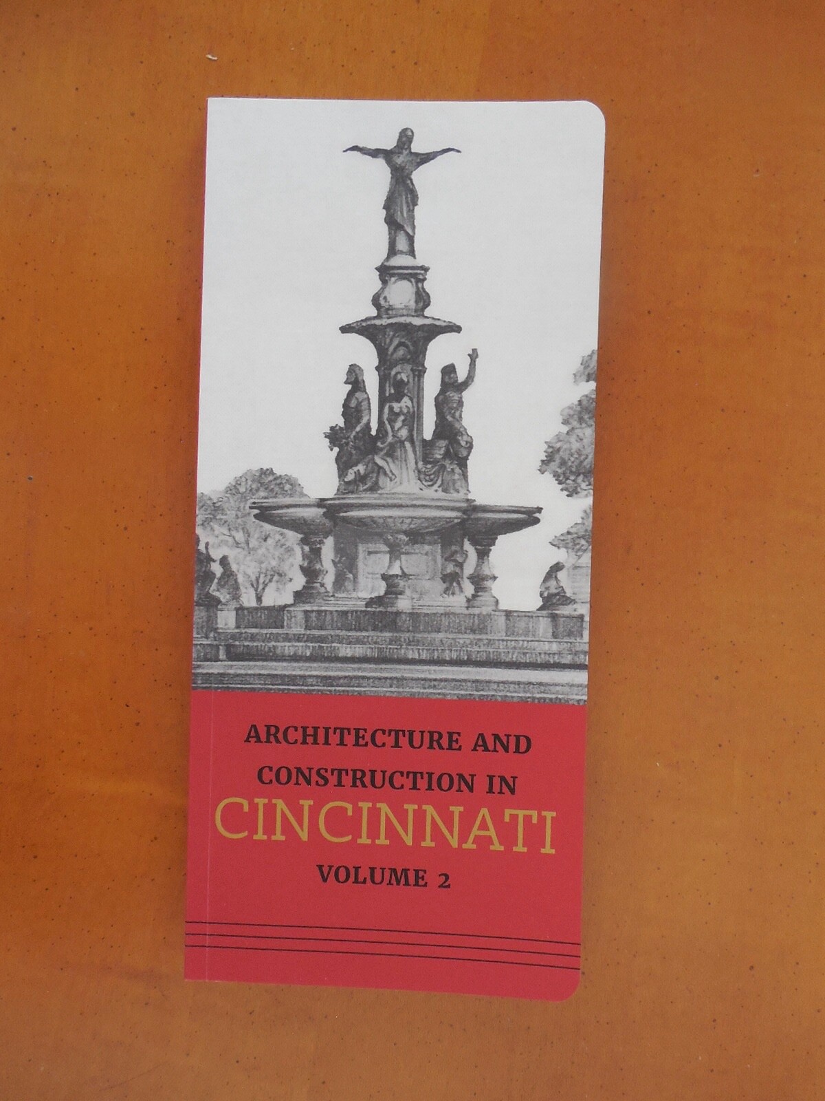 ARCHITECTURE AND CONSTRUCTION IN CINCINNATI, Vol. 2, 2022, Robert Dorsey