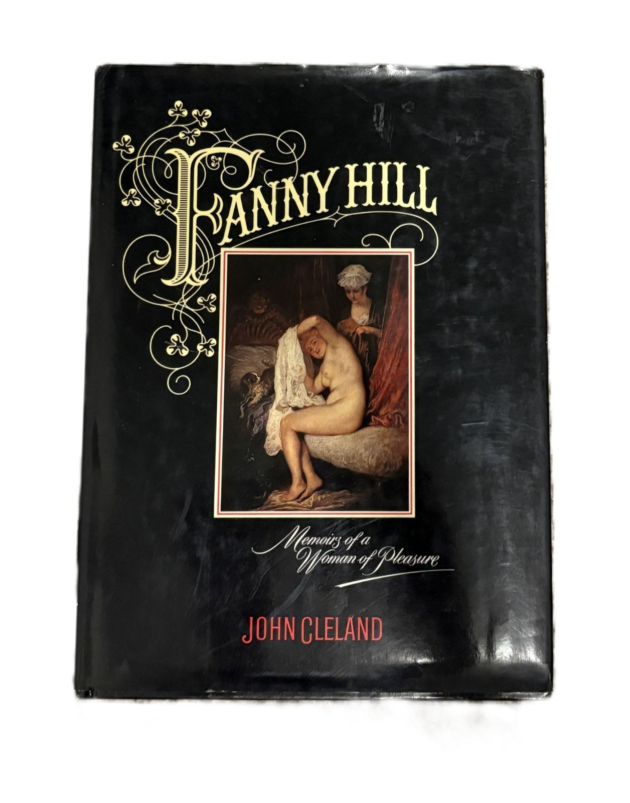 Fanny Hill: Memoirs Of A Woman Of Pleasure By John Cleland Hardcover 1989 Albion