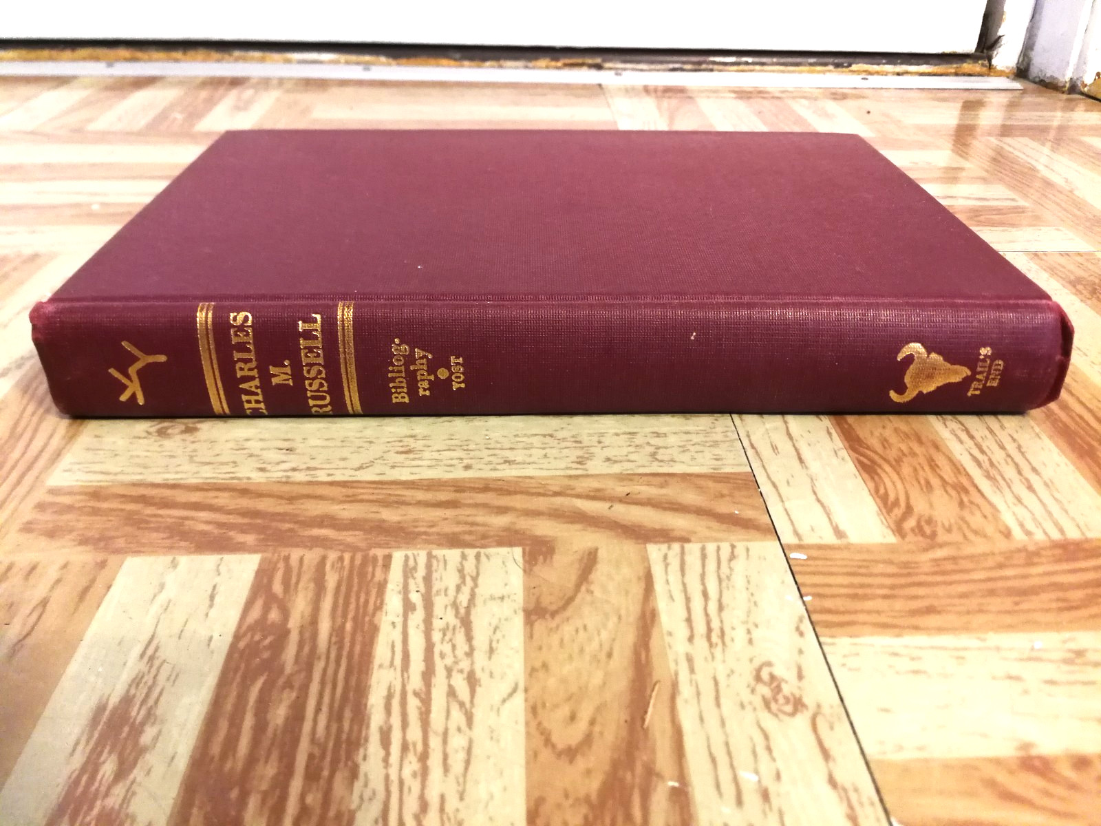 Charles M Russell, The Cowboy Artist, A Bibliography, Karl Yost 1948 HC 1st Edit