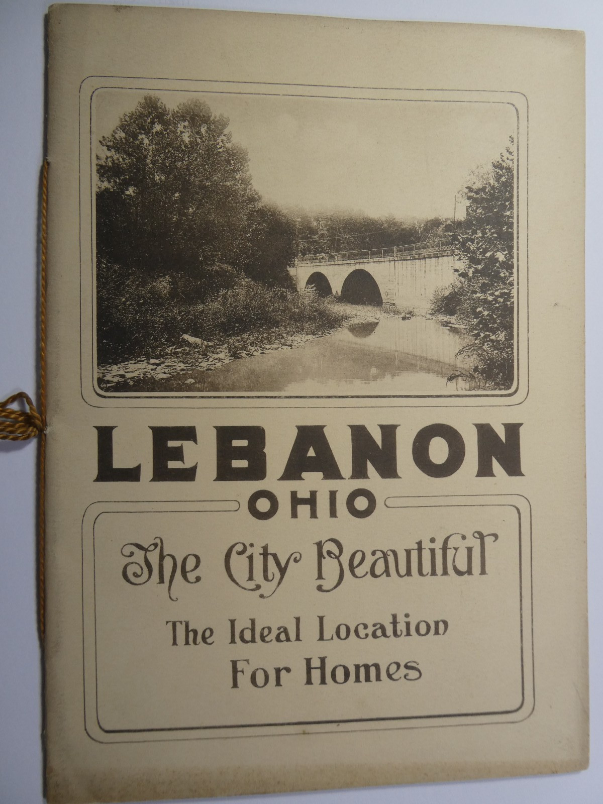 RARE 1920’s Lebanon Ohio The City Beautiful The Ideal Location For Homes Booklet