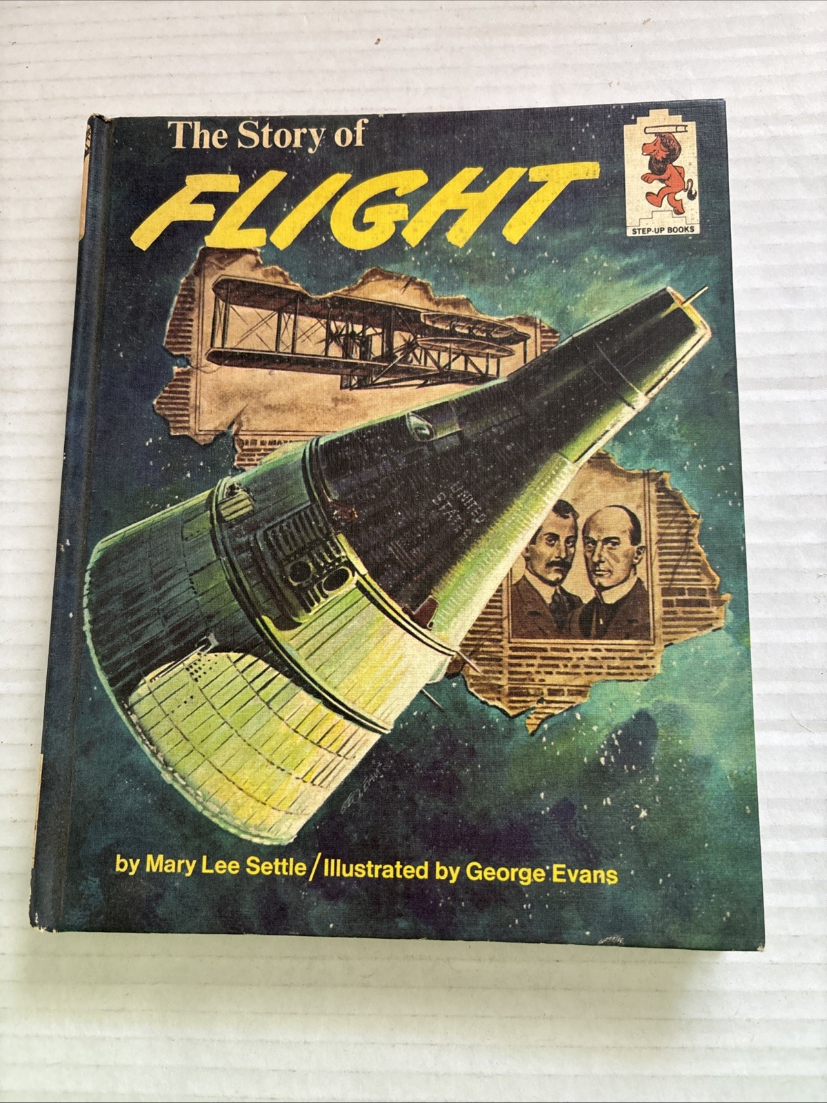The Story of Flight By Mary Lee Settle Vintage Hard Back Edition 1967 MCM Space