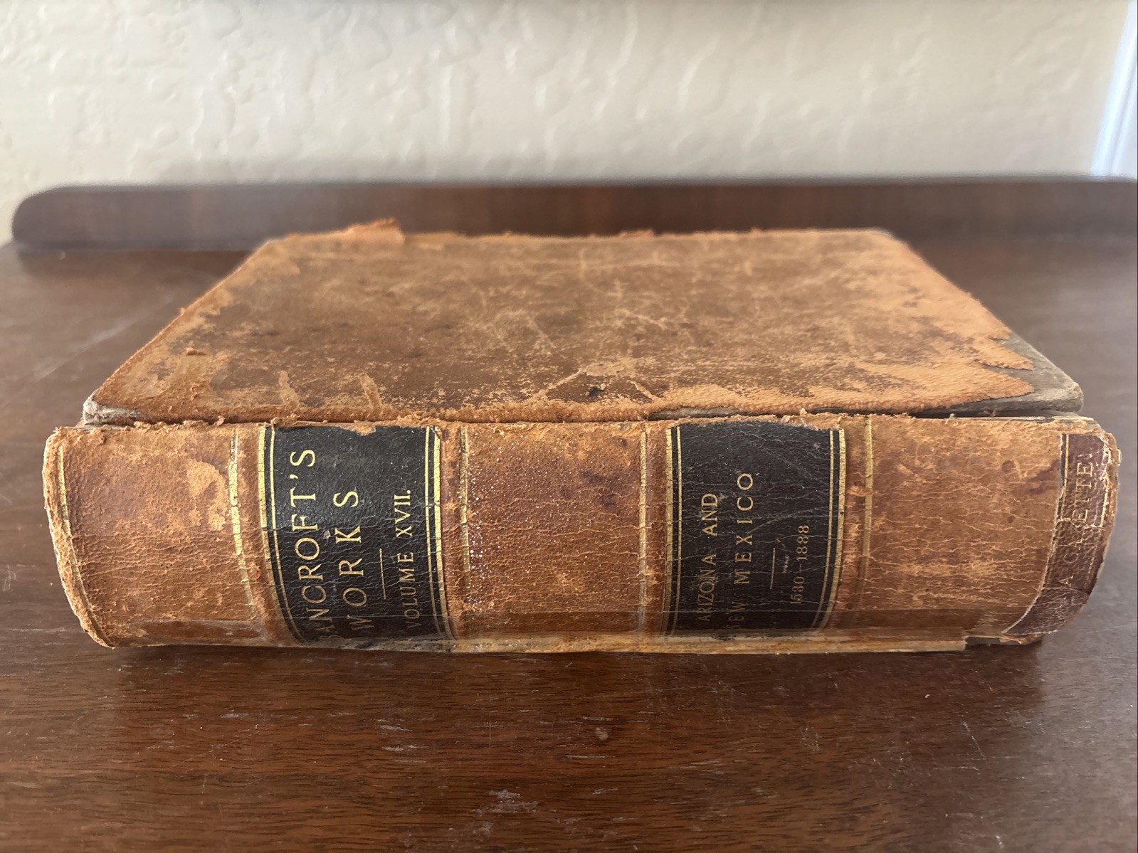 Bancroft’s Works Vol. 17 History of Arizona New Mexico 1889