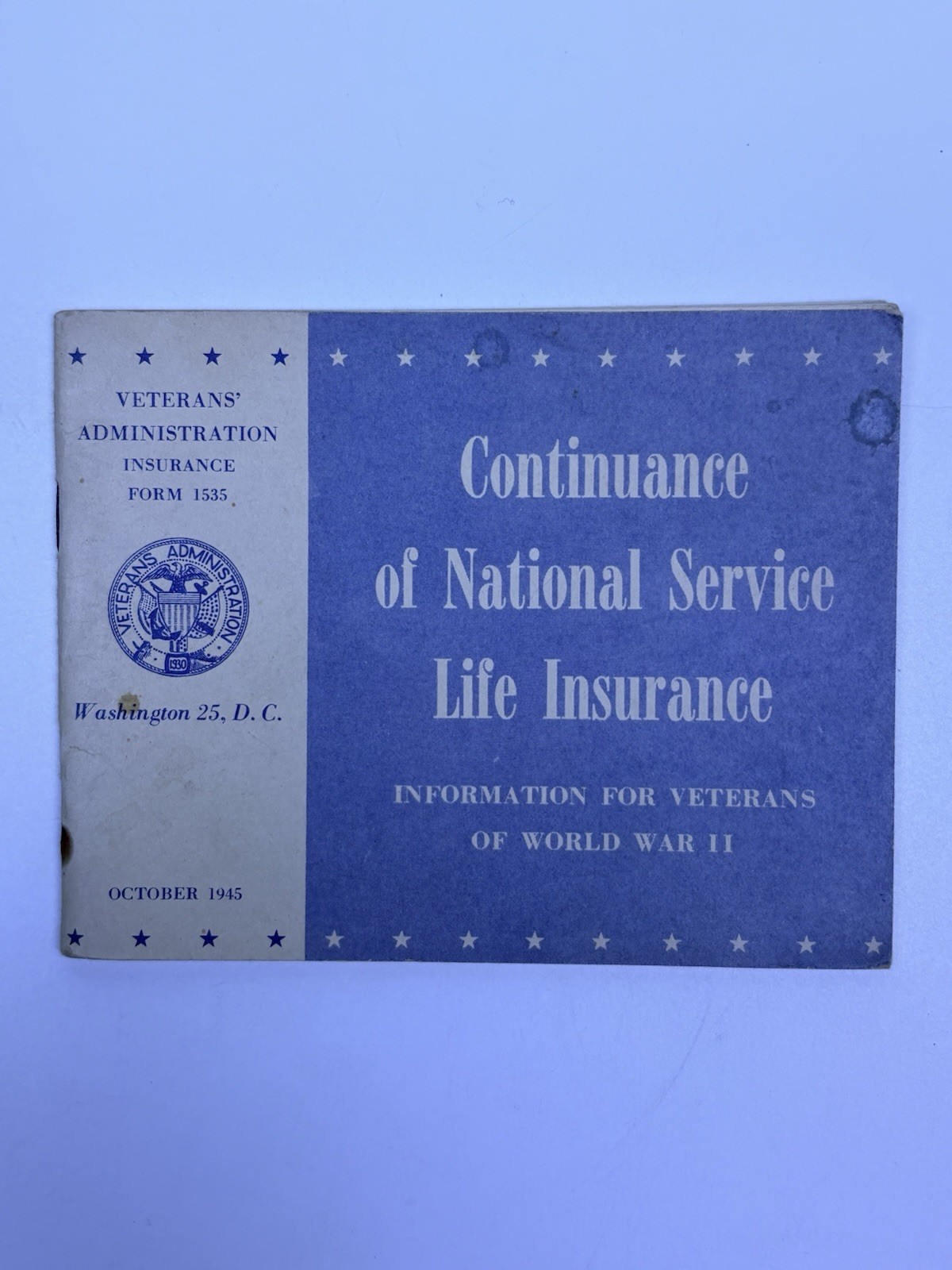 Continuance Of National Service Life Insurance 1945 WWII Veteran Info Form 1535