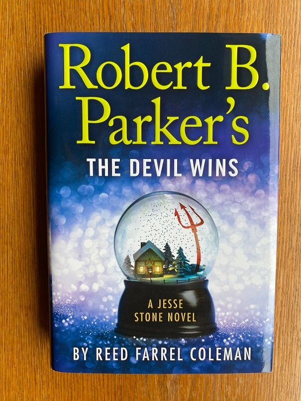 Reed Farrel Coleman Robert B. Parker The Devil Wins 1st US SIGNED HC ed Fine