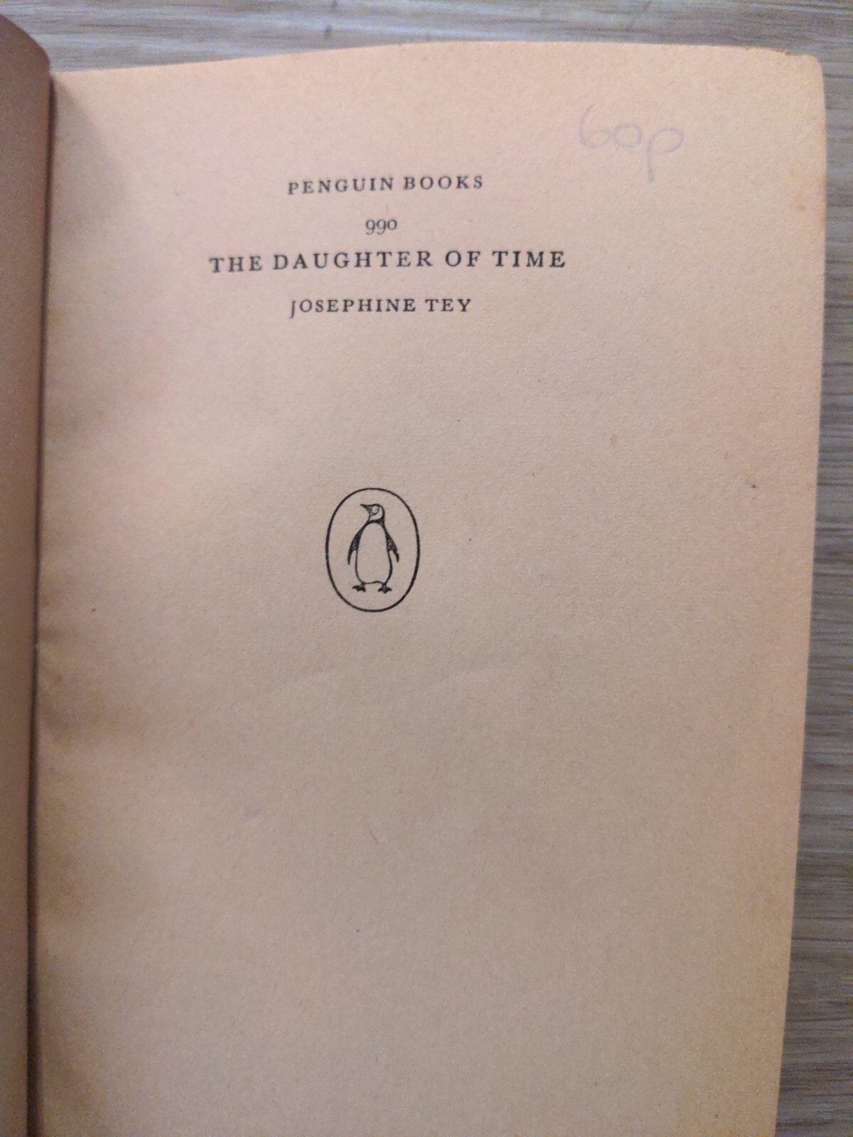 Daughter of Time by Joséphine Tey 1956 Penguin Books