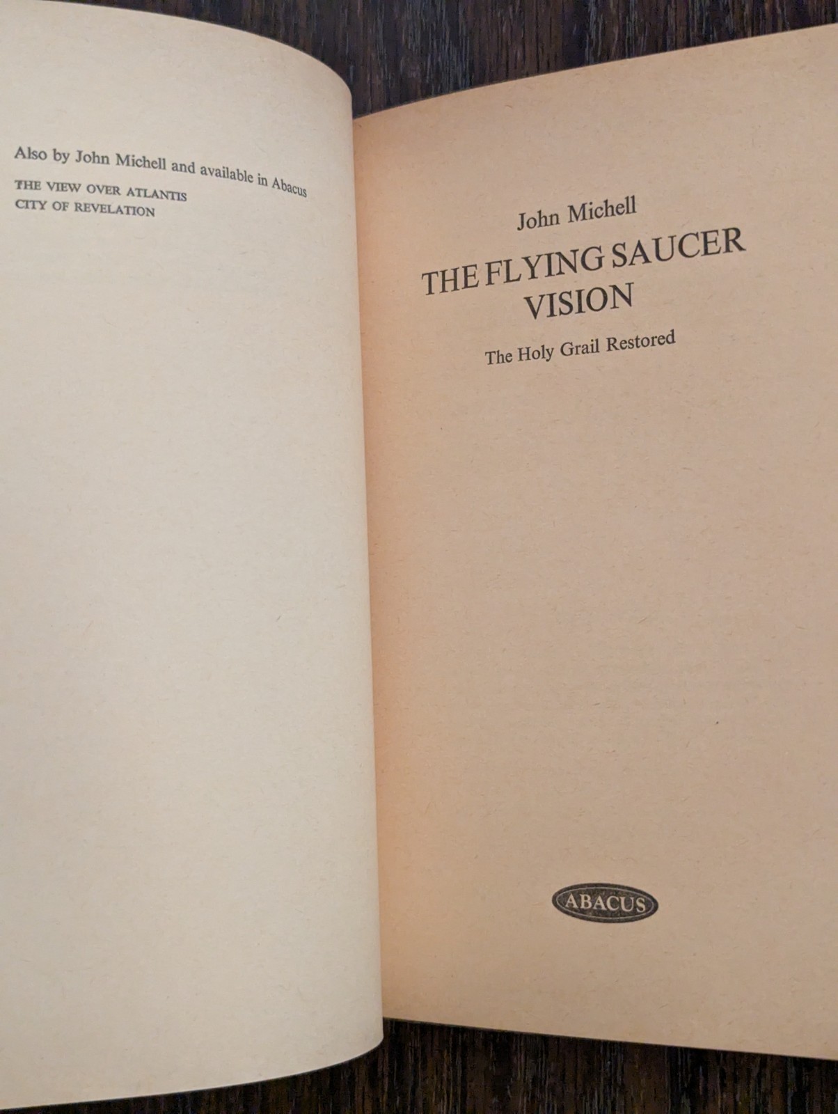The Flying Saucer vision by John Michell, Abacus Sphere Books PB Pub 1974