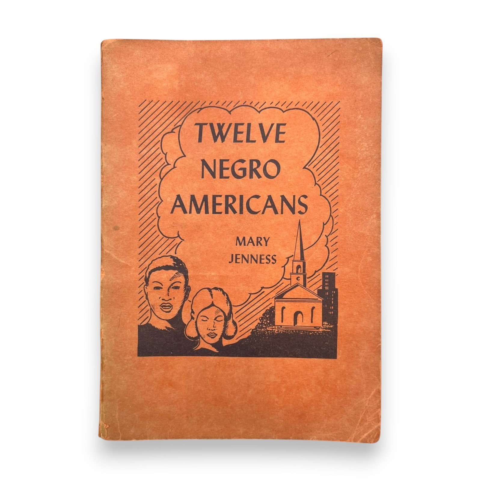 Twelve Negro Americans Mary Jenness 1936 Friendship Press 1st Edition Paperback