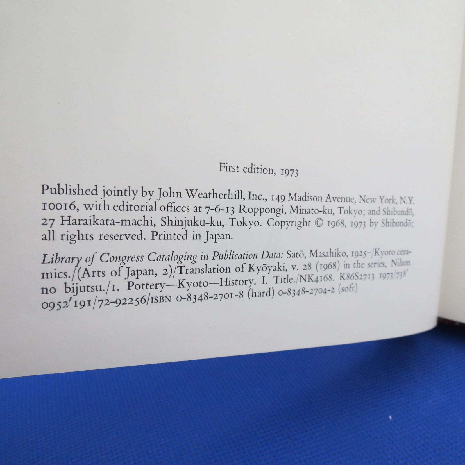 Arts of Japan 2 Kyoto Ceramics by Masahiko Sato 1st Ed. Hardcover 1973