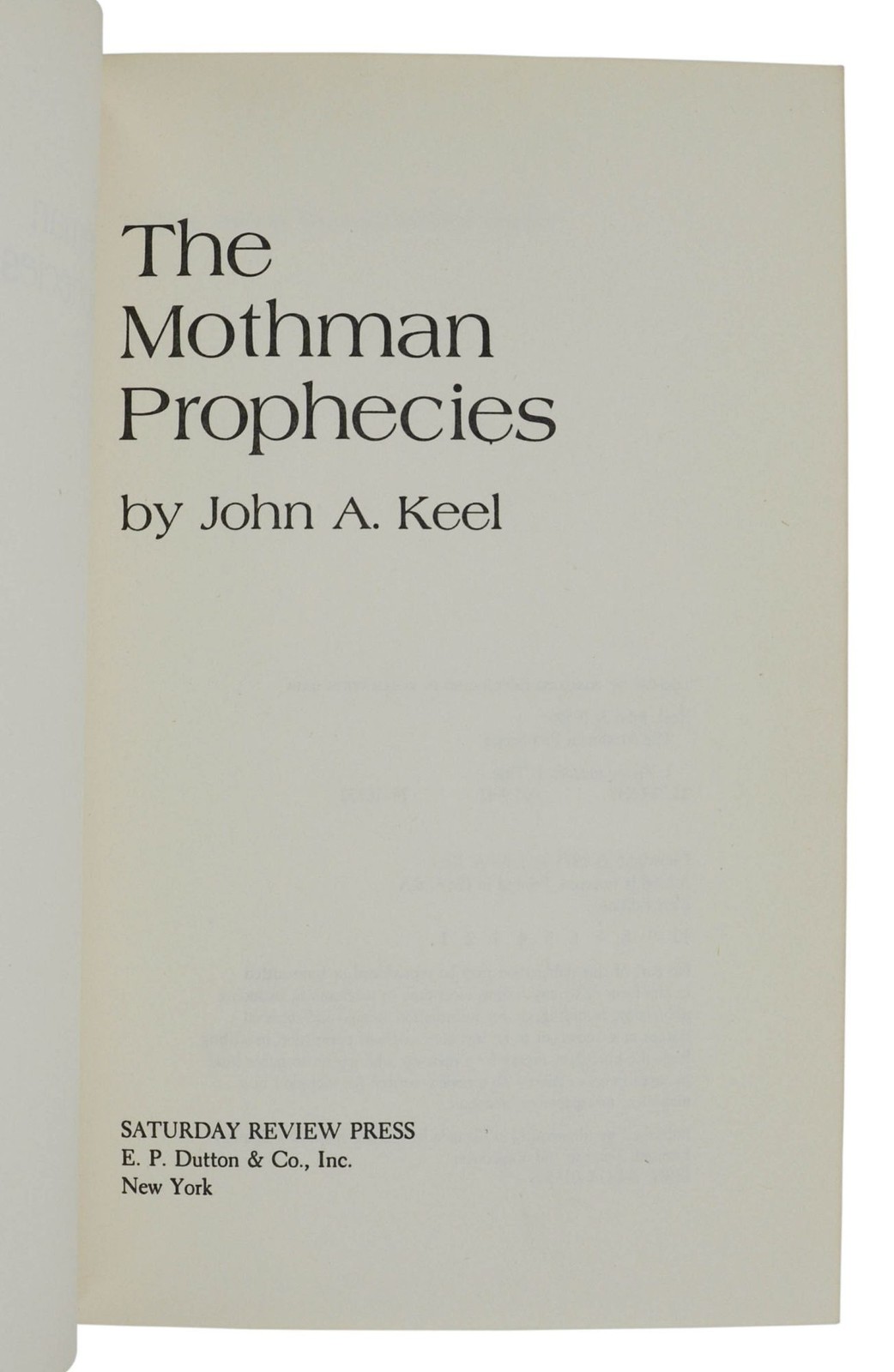 The Mothman Prophecies ~ by JOHN KEEL ~ Signed First Edition ~ 1st Printing 1975