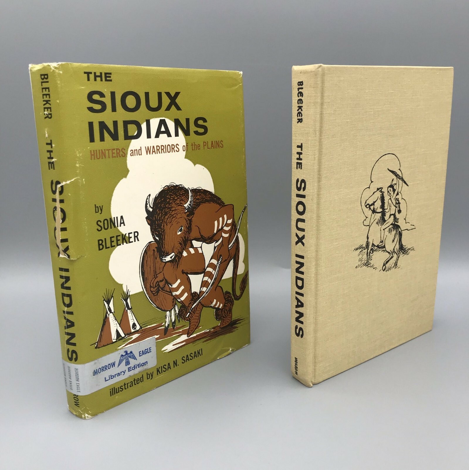THE SIOUX INDIANS by Sonia Bleeker 1962 10th Printing Hardcover Dust Jacket