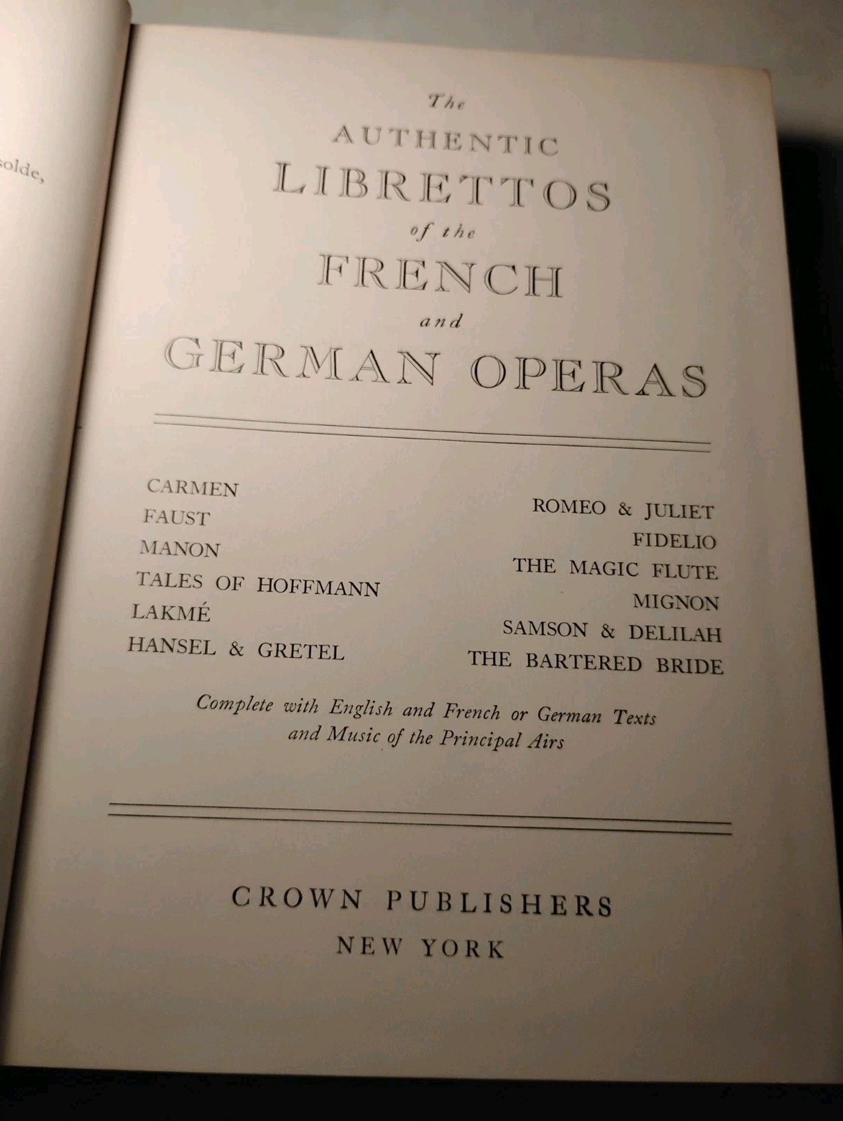 Authentic Librettos French German Operas 1939 Crown Publishers Music Gilt