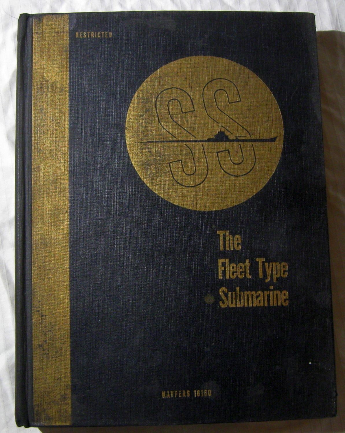 World War II United States Navy NavPers 16160 SS The Fleet Type Submarine 1946