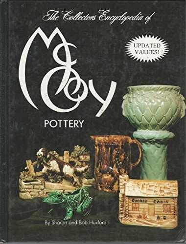 Collector’s Encyclopedia of – Hardcover, by Huxford Sharon; Huxford – Very Good
