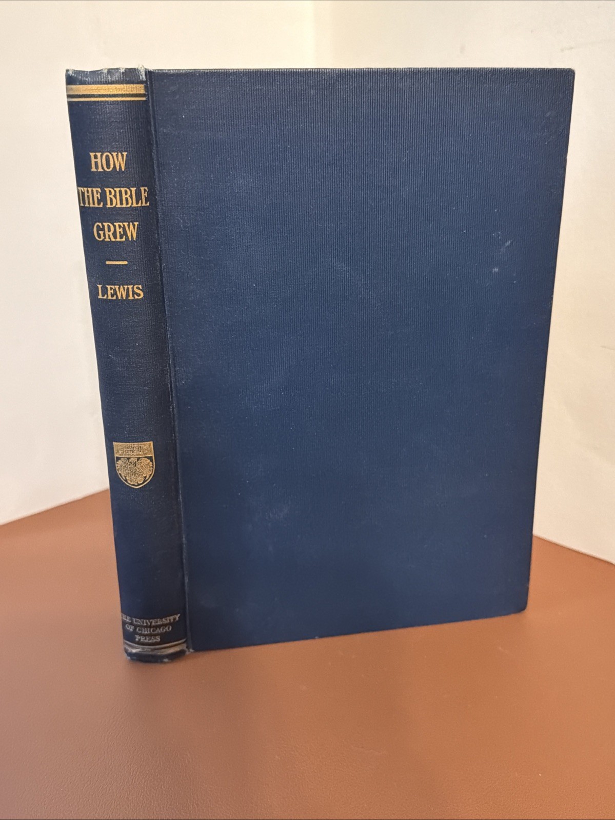 How the Bible Grew by Frank Grant Lewis 1919 HC, University of Chicago Press