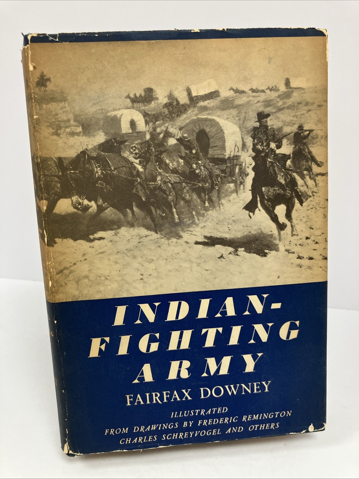 Indian-Fighting Army Fairfax Downey Remington Illustr. (1941, HC/DJ) Scribner