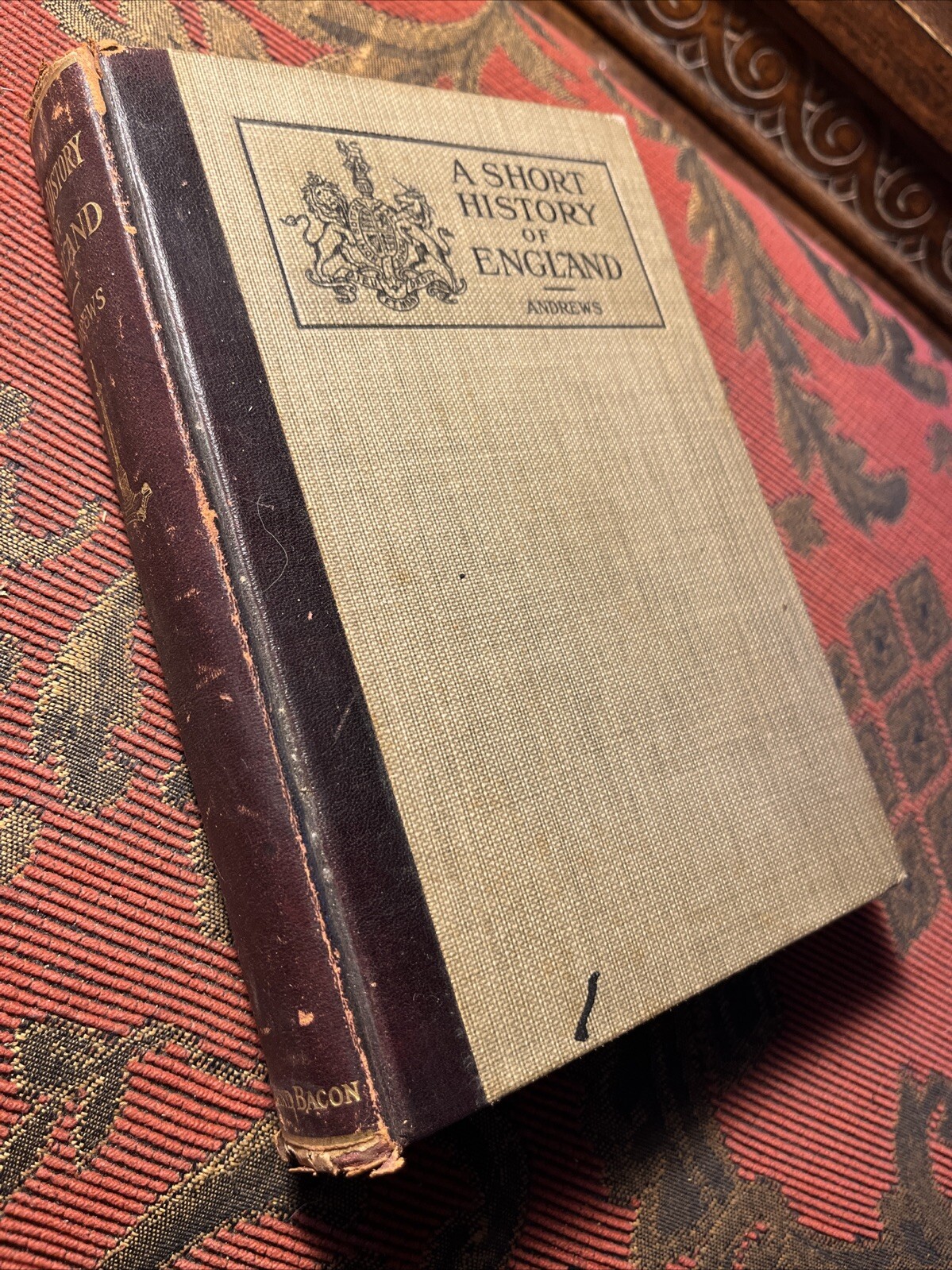 A Short History Of England By Charles M. Andrews 1912 Vintage Book Allyn & Bacon