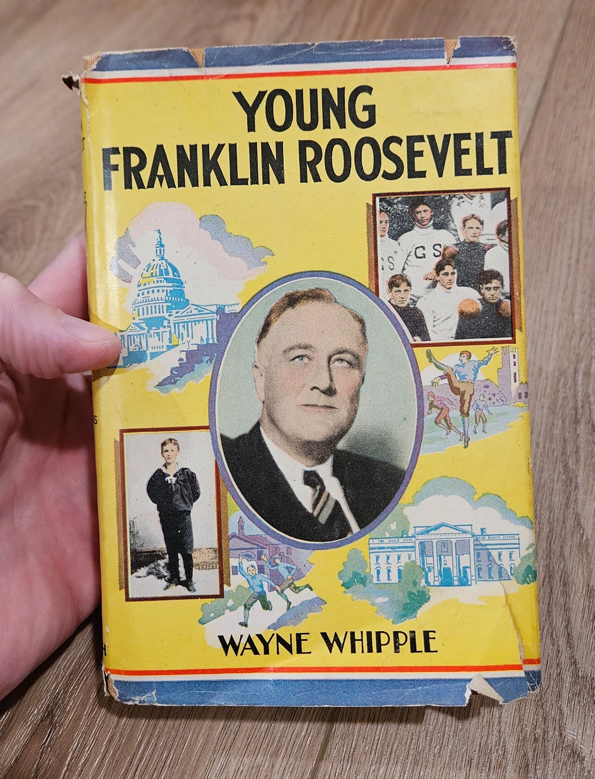 Young Franklin Roosevelt by Wayne Whipple HC DJ Goldsmith Publishing Co 1934