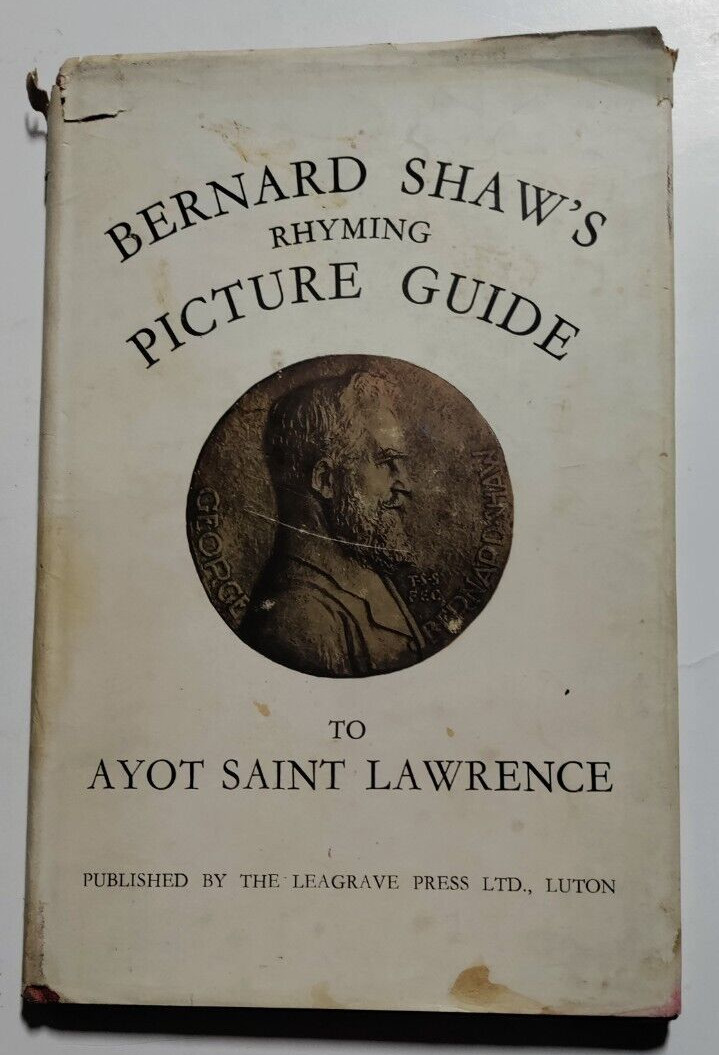 Bernard Shaw’s – Rhyming Picture Guide to Ayot Saint Lawrence – Luton, GB, 1950
