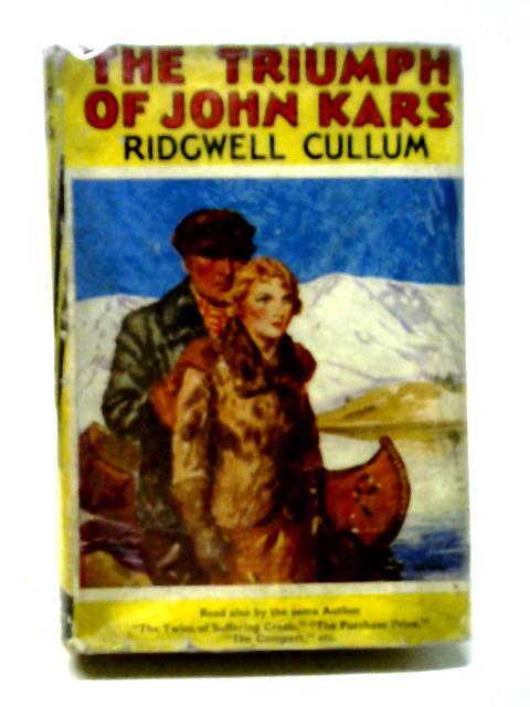 The Triumph of John Kars (Ridgwell Cullum – ) (ID:09551)