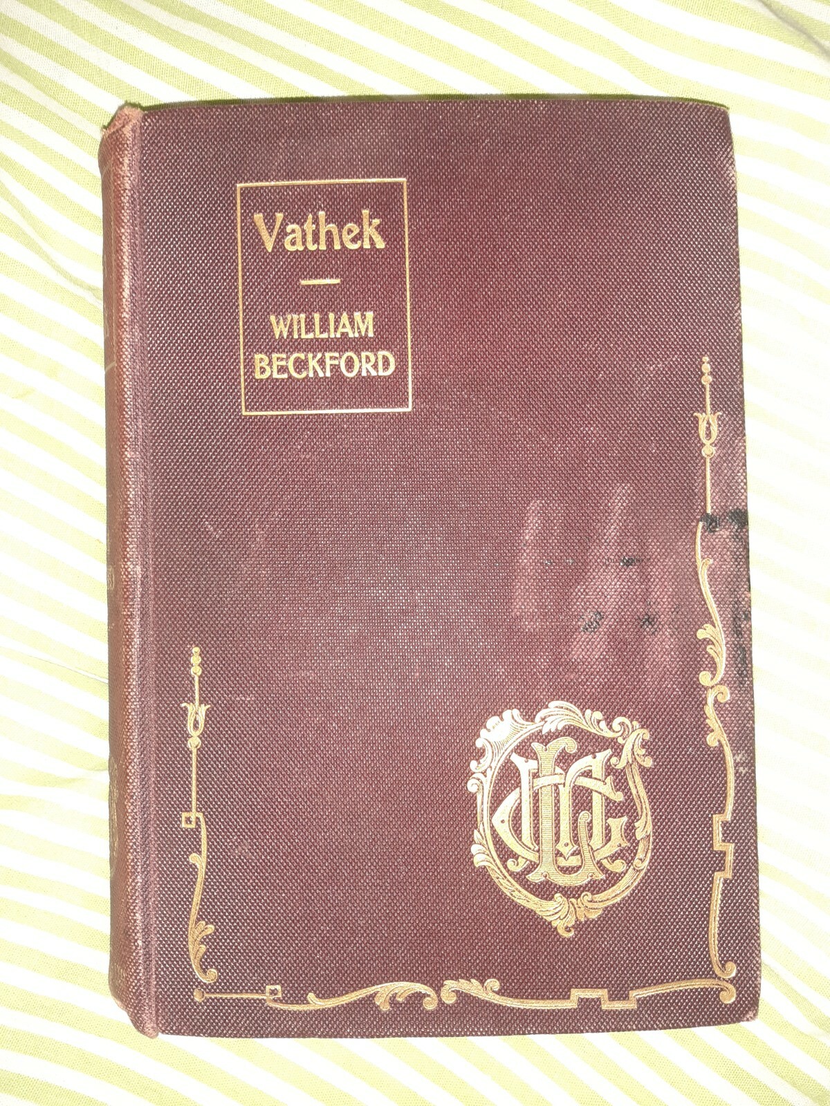 The History of The Caliph Vathek by William Beckford. Hardcover, 1900