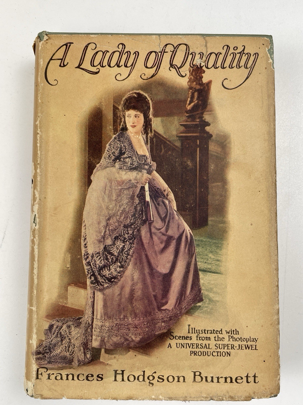 Frances Hodgson Burnett / A Lady of Quality / Photoplay Edition in DJ 1896/1924