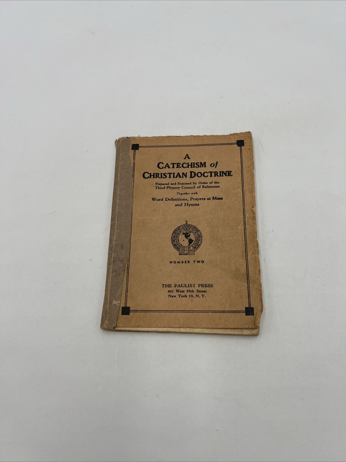 A CATECHISM OF CHRISTIAN DOCTRINE: Revised Ed. of the Baltimore Plenary, 1929