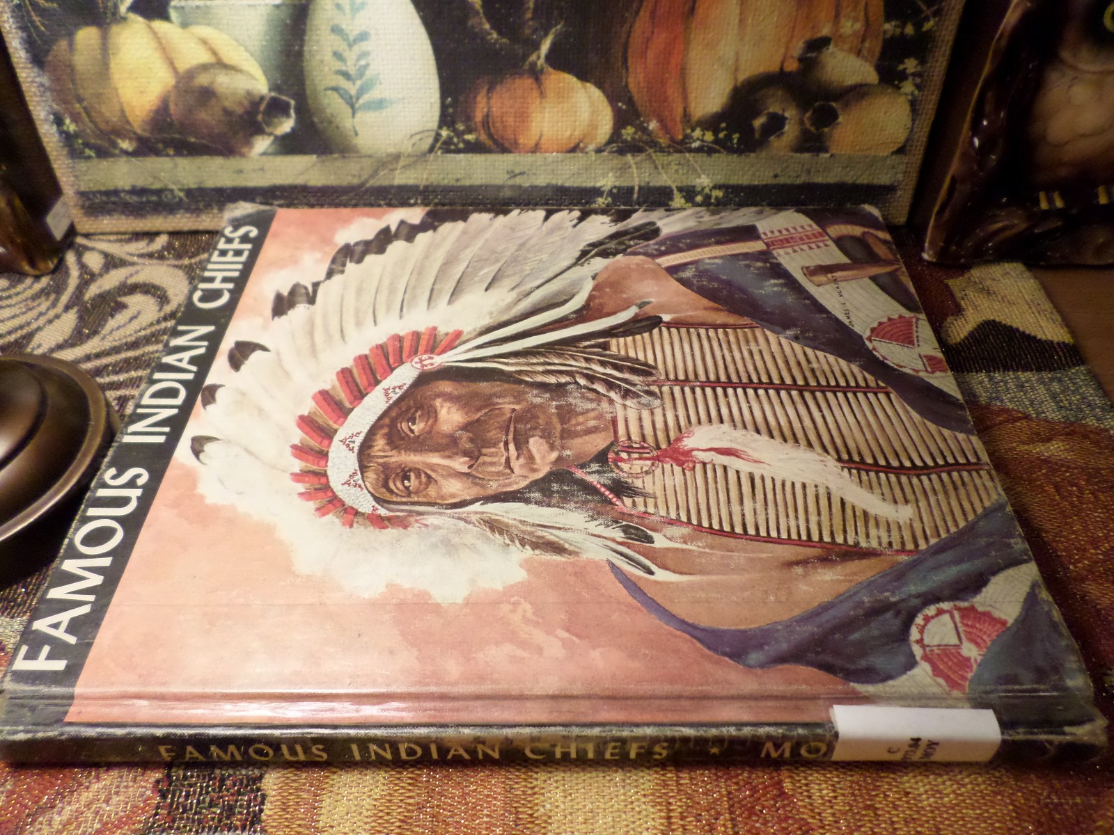 Famous Indian Chiefs 1972 John W. Moyer Vintage Hardcover