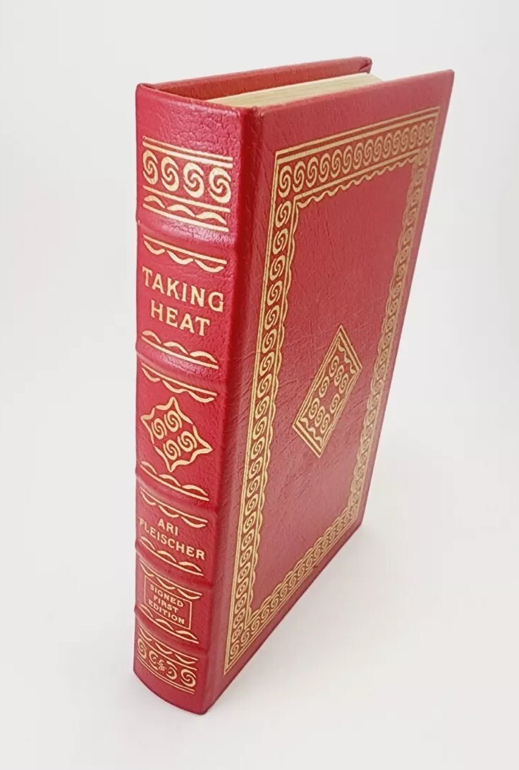 Ari Fleischer TAKING HEAT Signed Easton Press 1st Ed. 2006 #484 Certificate