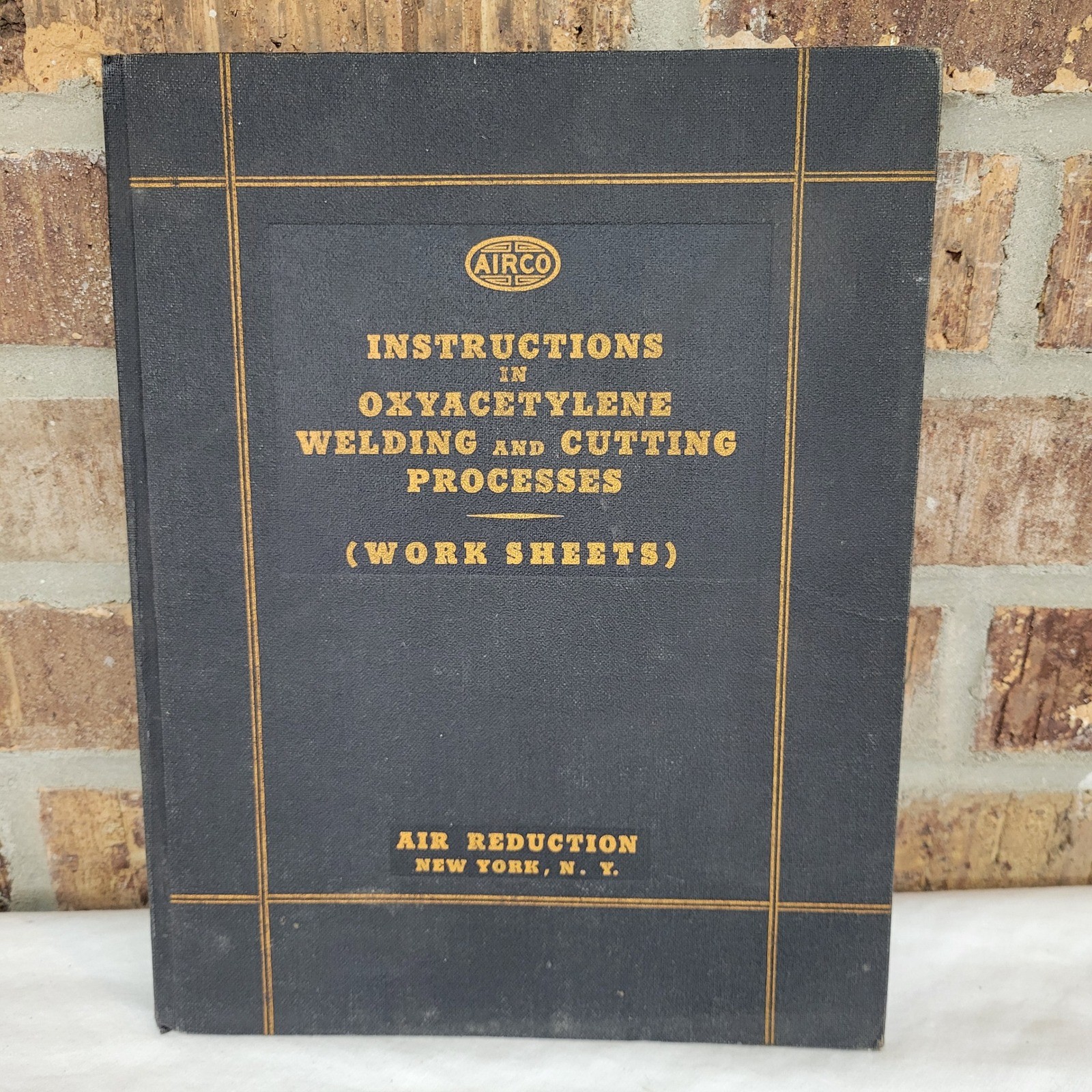 Vintage 1940 Airco Instructions in Oxyacetylene Welding & Cutting Processes Book