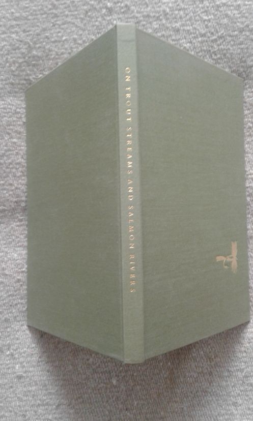 On Trout Streams and Salmon Rivers by Dana S. Lamb – Barre Publishers