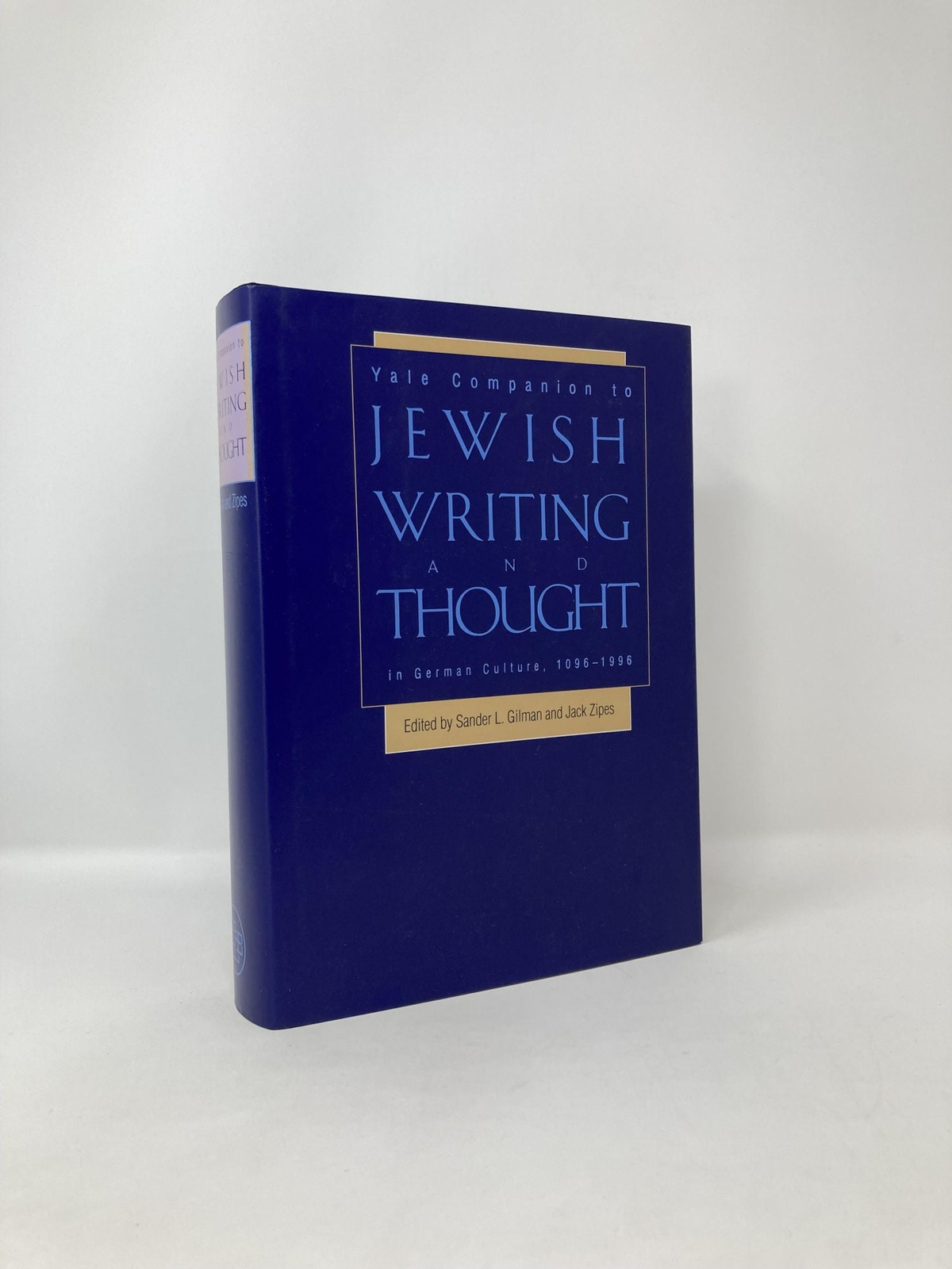 Yale Companion to Jewish Writing and Thought in German Culture 1096-1996