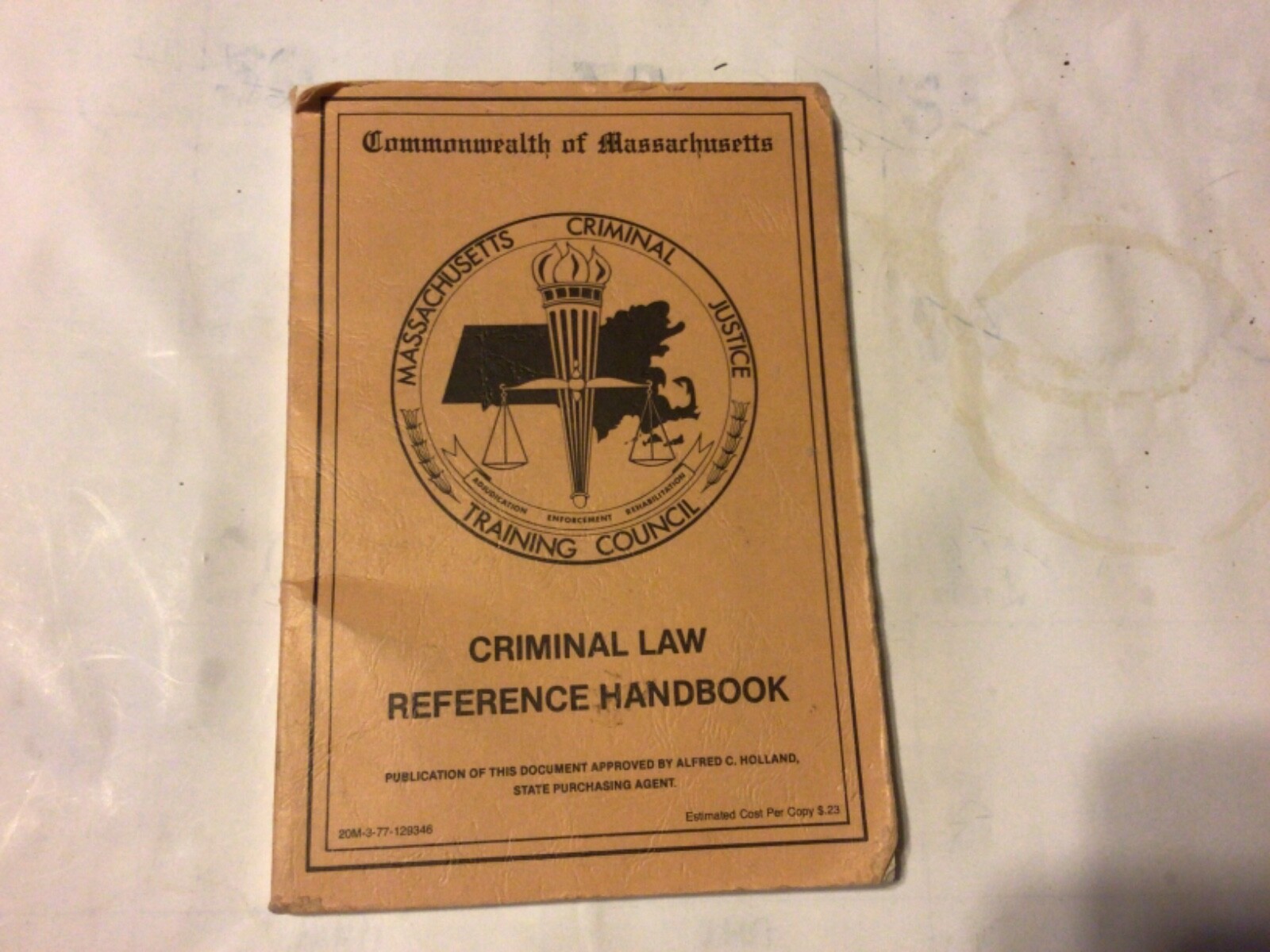 Criminal Law Reference Handbook Commonwealth of Mass. VTG