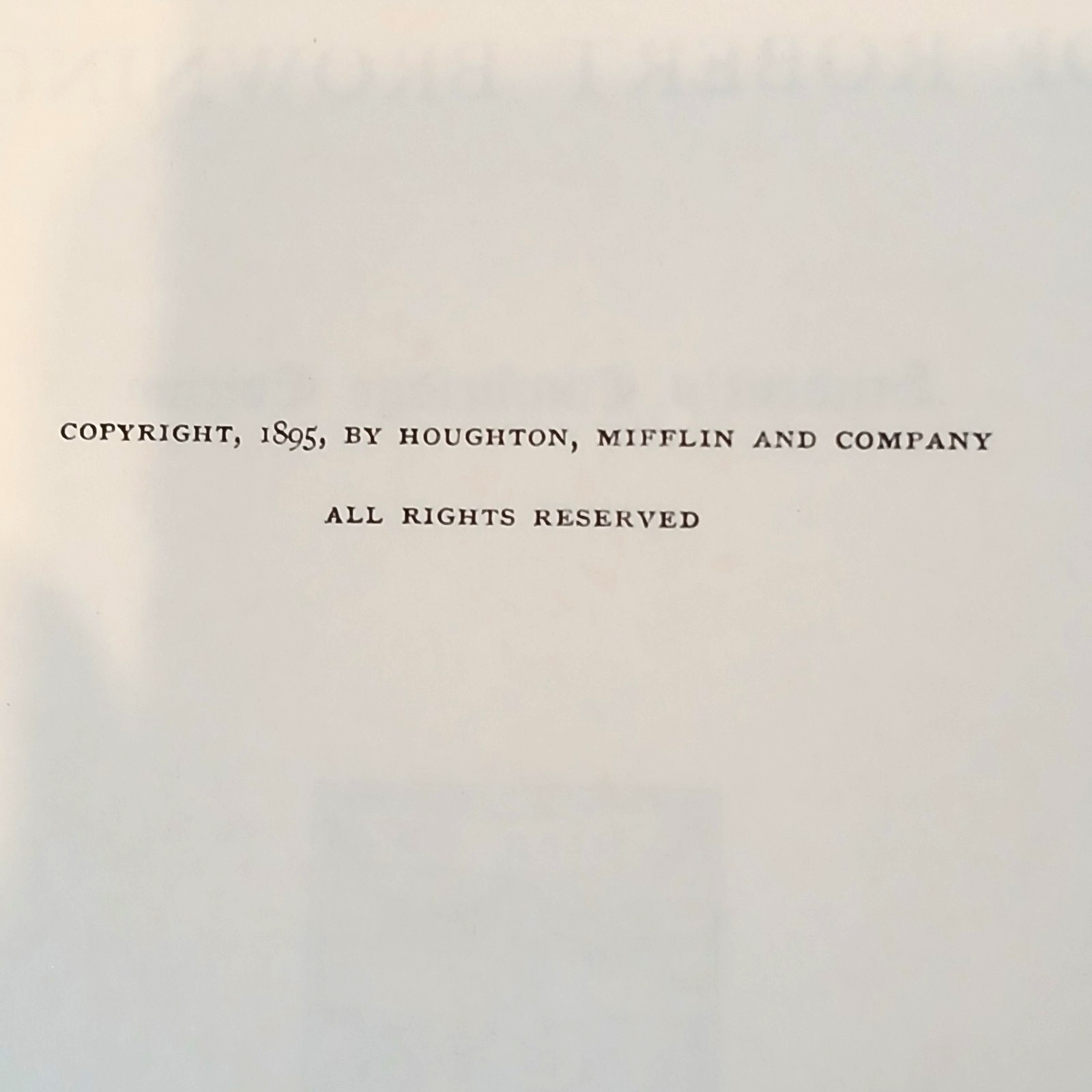 Robert Browning’s Complete Poetic & Dramatic Works Students Cambrdg Edition 1895