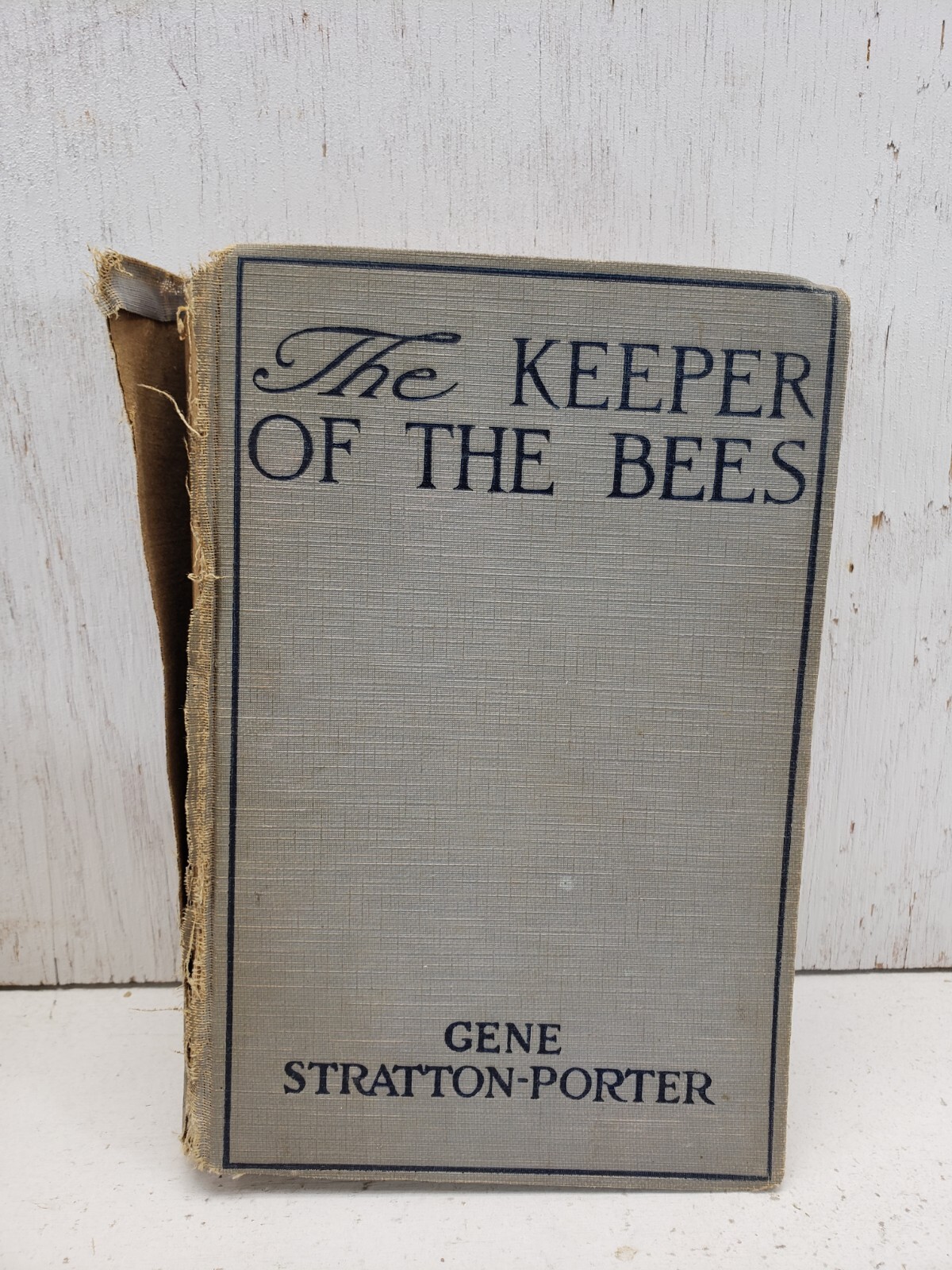 The Keeper of the Bees, by Gene Stratton-Porter, 1925, Hardcover
