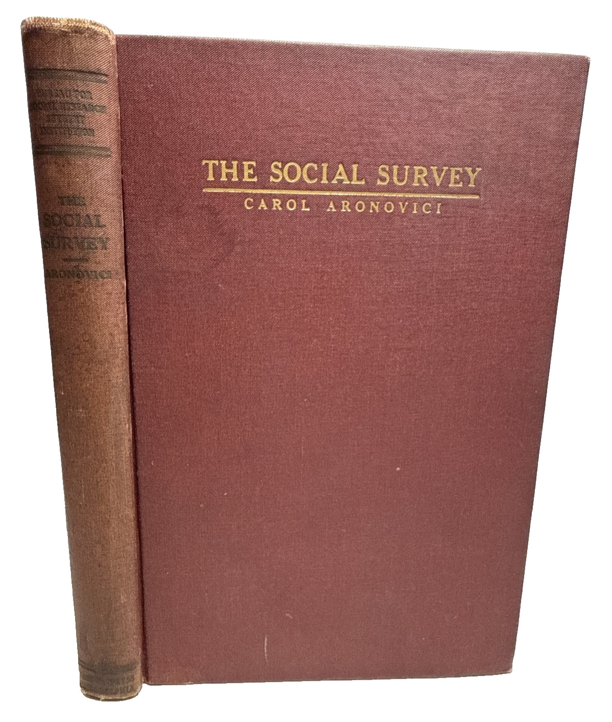 The Social Survey Carol Aronovici SIGNED 1916 FIRST EDITION Antique Book